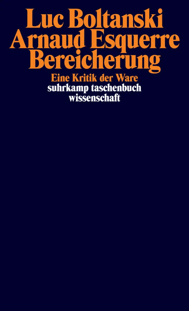 Buchcover von 'Bereicherung' - Taschenbuch von Luc Boltanski