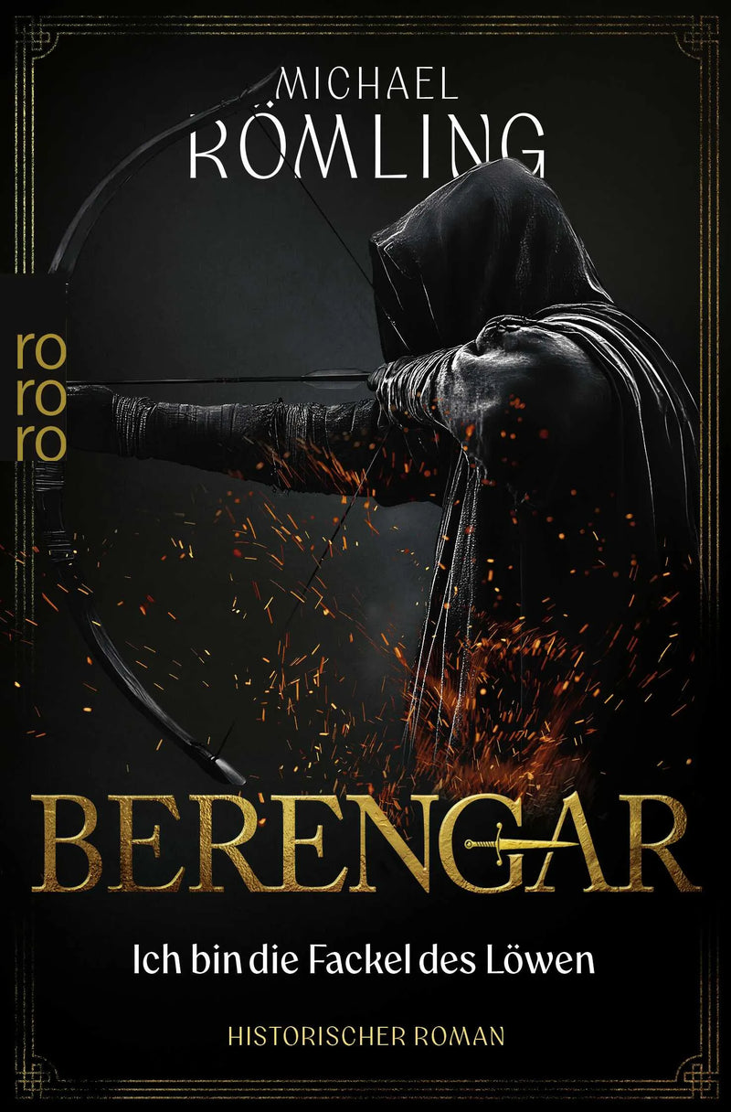 Berengar: Ich bin die Fackel des Löwen