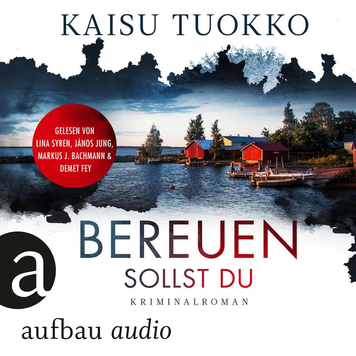 Cover: Bereuen sollst du (Hörbuch Download) von Kaisu Tuokko