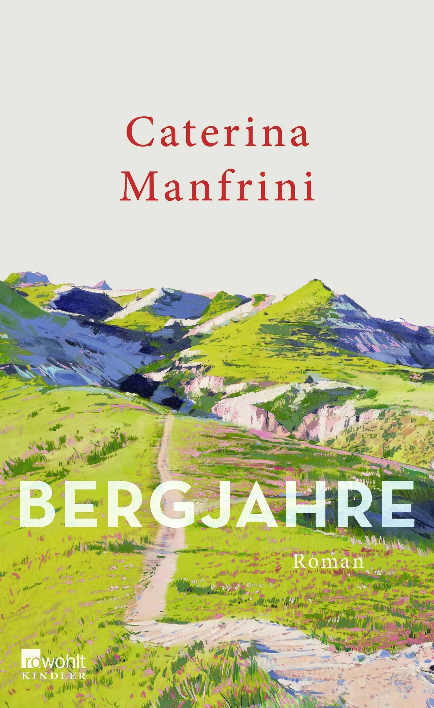 Cover: Bergjahre (Hardcover) von Caterina Manfrini