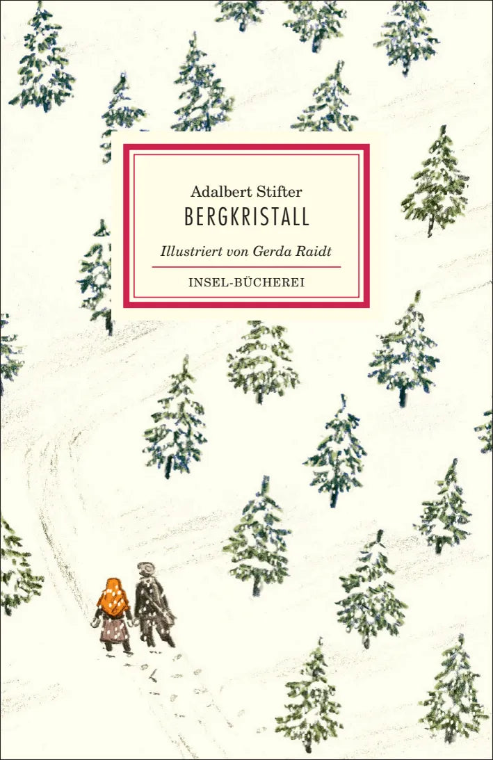 Buchcover von 'Bergkristall' - Gebundene Ausgabe von Adalbert Stifter