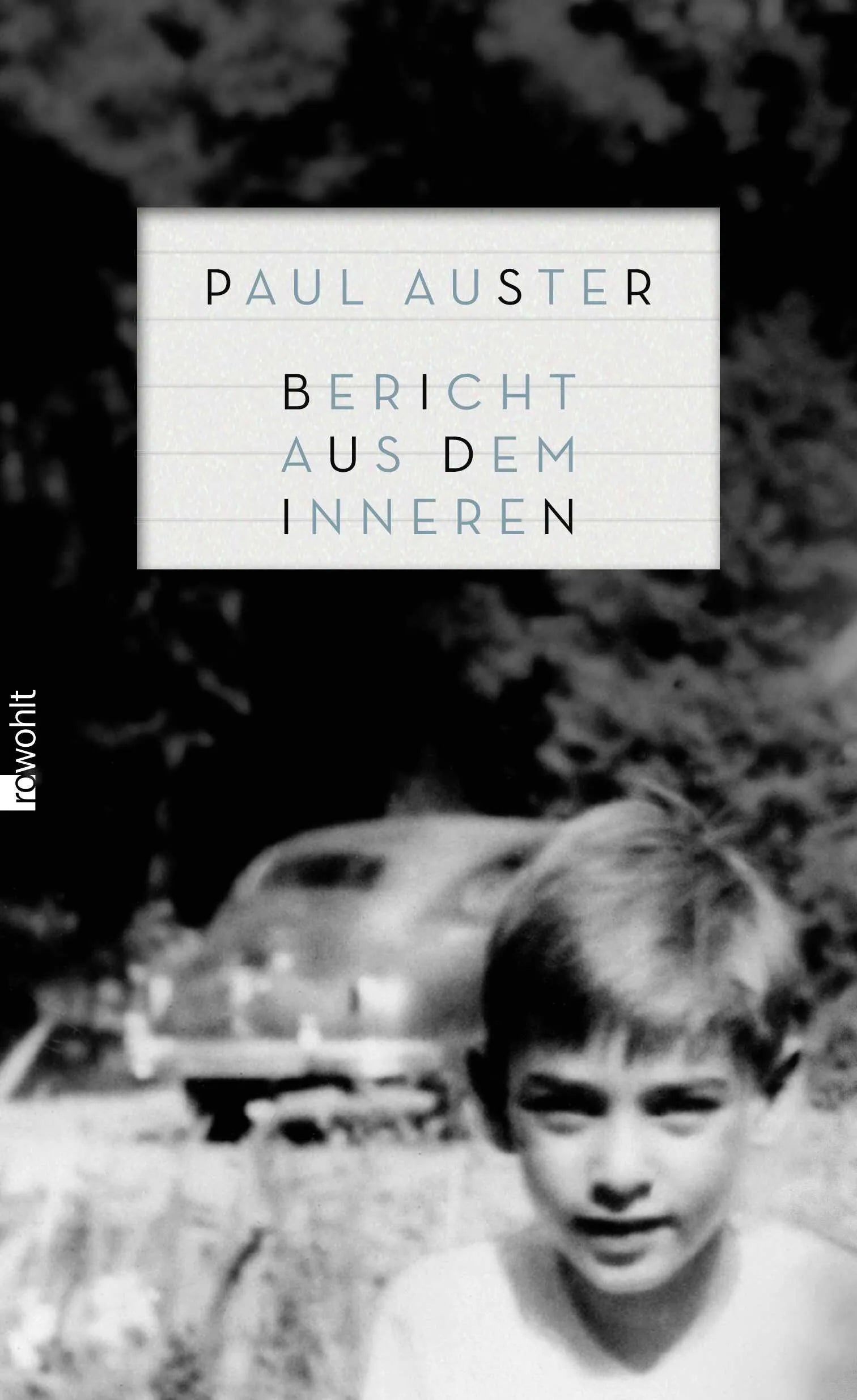 Buchcover von 'Bericht aus dem Inneren' - Gebundene Ausgabe von Paul Auster