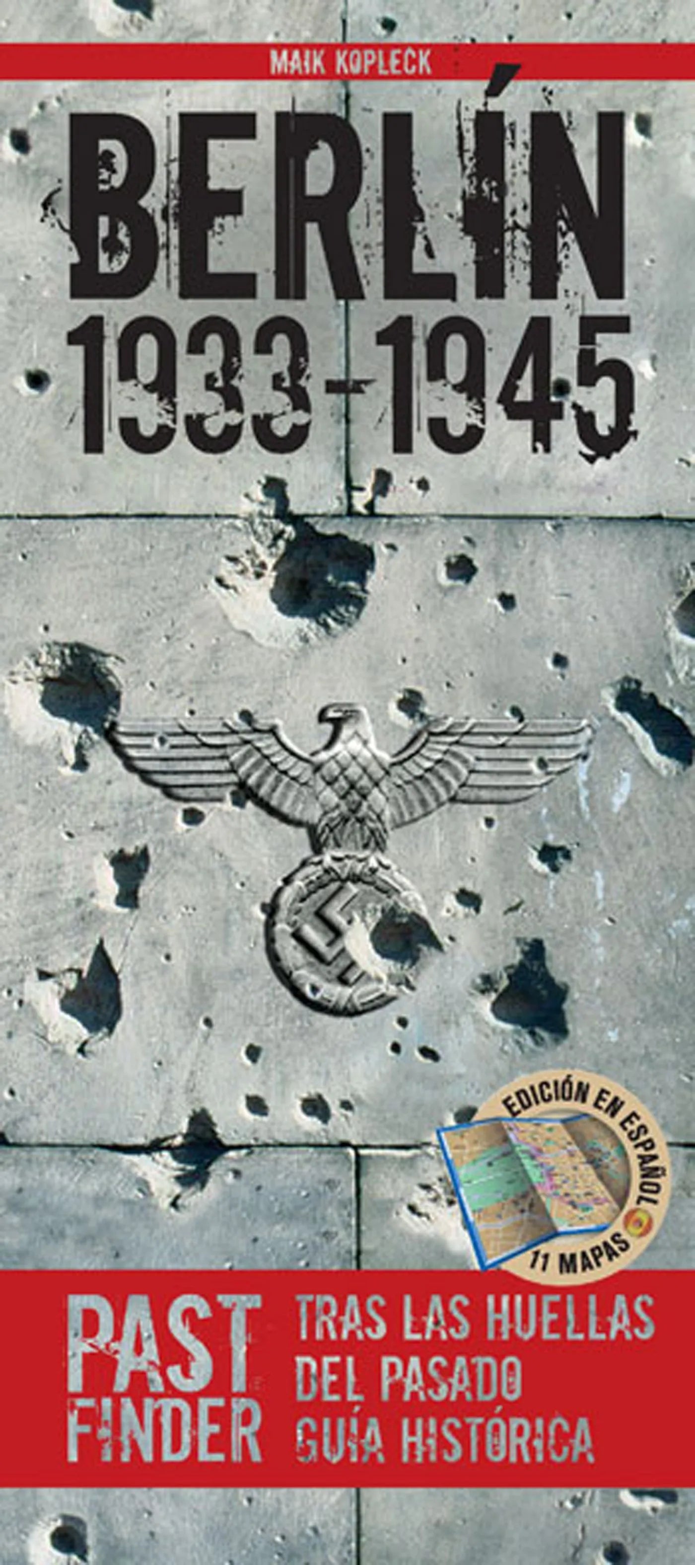 Buchcover von 'Berlín 1933–1945' - Taschenbuch von Maik Kopleck