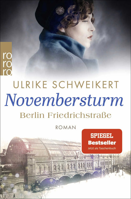 Buchcover von 'Berlin Friedrichstraße: Novembersturm' - Taschenbuch von Ulrike Schweikert