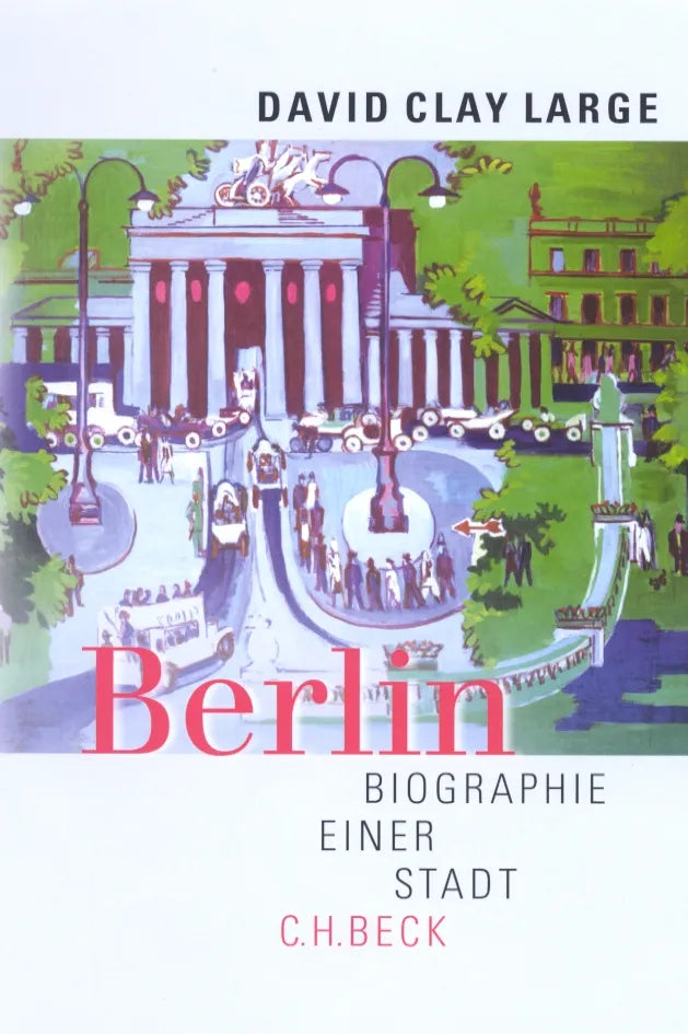 Buchcover von 'Berlin' - Gebundene Ausgabe von David Clay Large
