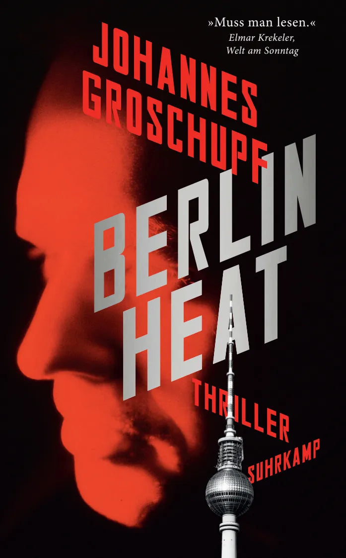Buchcover von 'Berlin Heat' - Taschenbuch von Johannes Groschupf