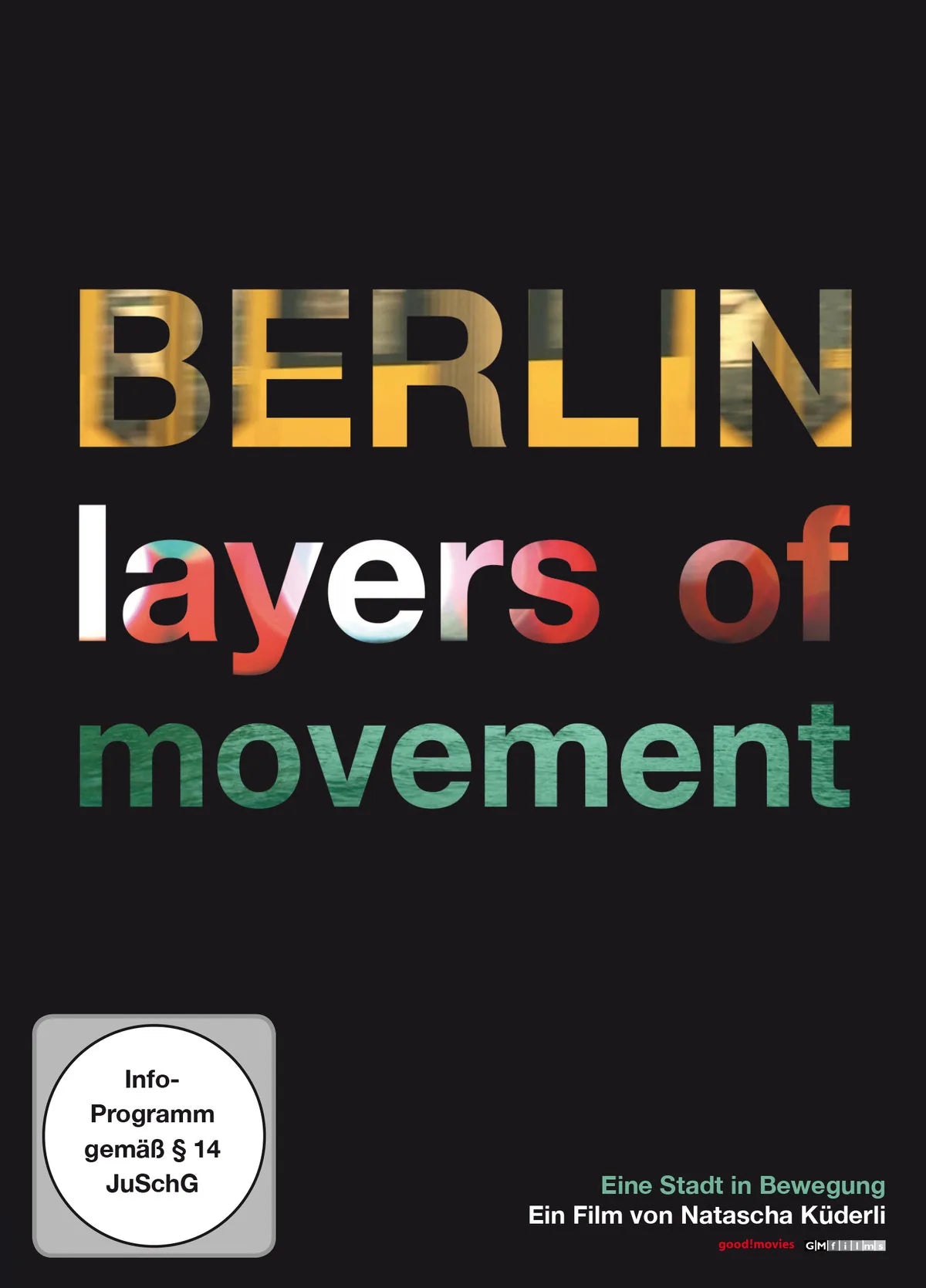 Berlin - Layers of Movement - DVD