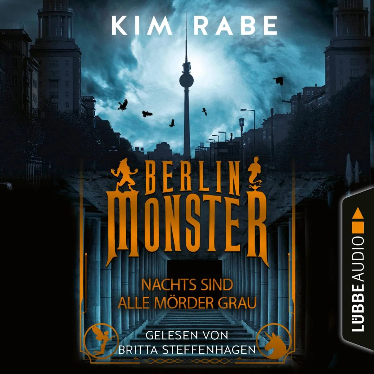 Cover: Berlin Monster - Nachts sind alle Mörder grau (Hörbuch Download) von Kim Rabe