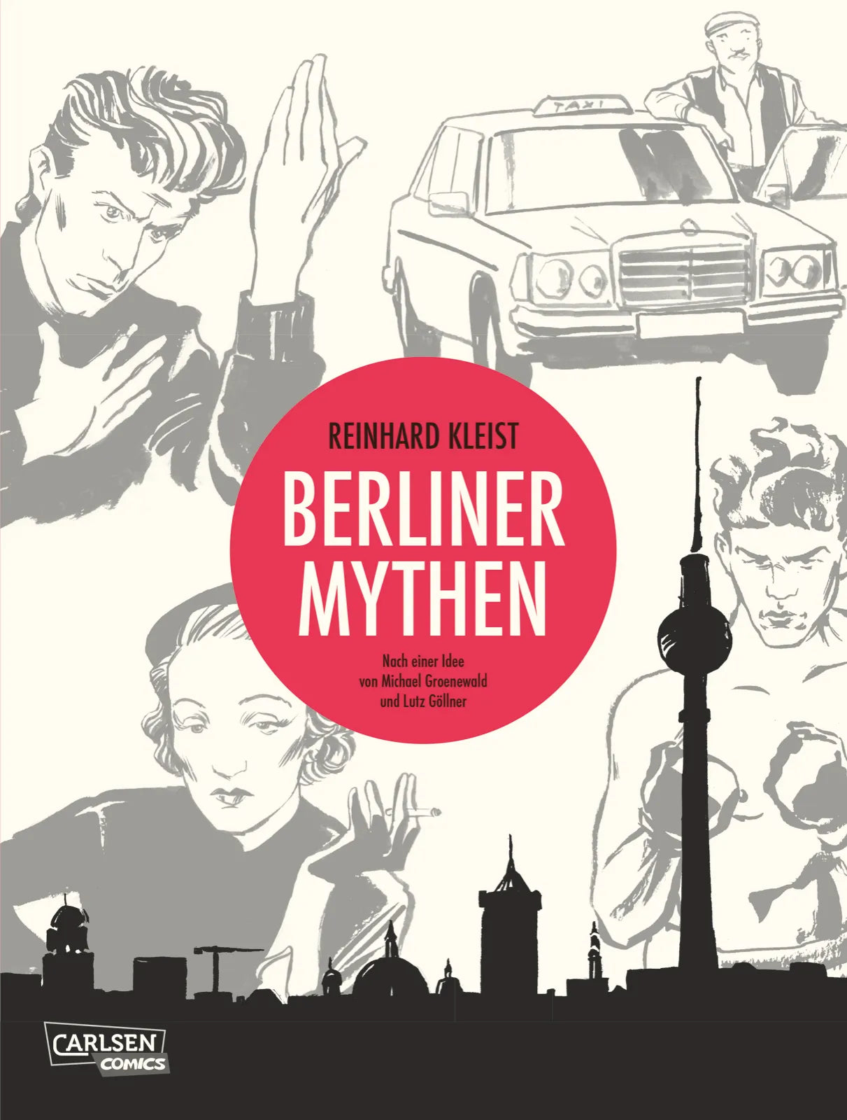 Buchcover von 'Berliner Mythen' - Paperback von Reinhard Kleist