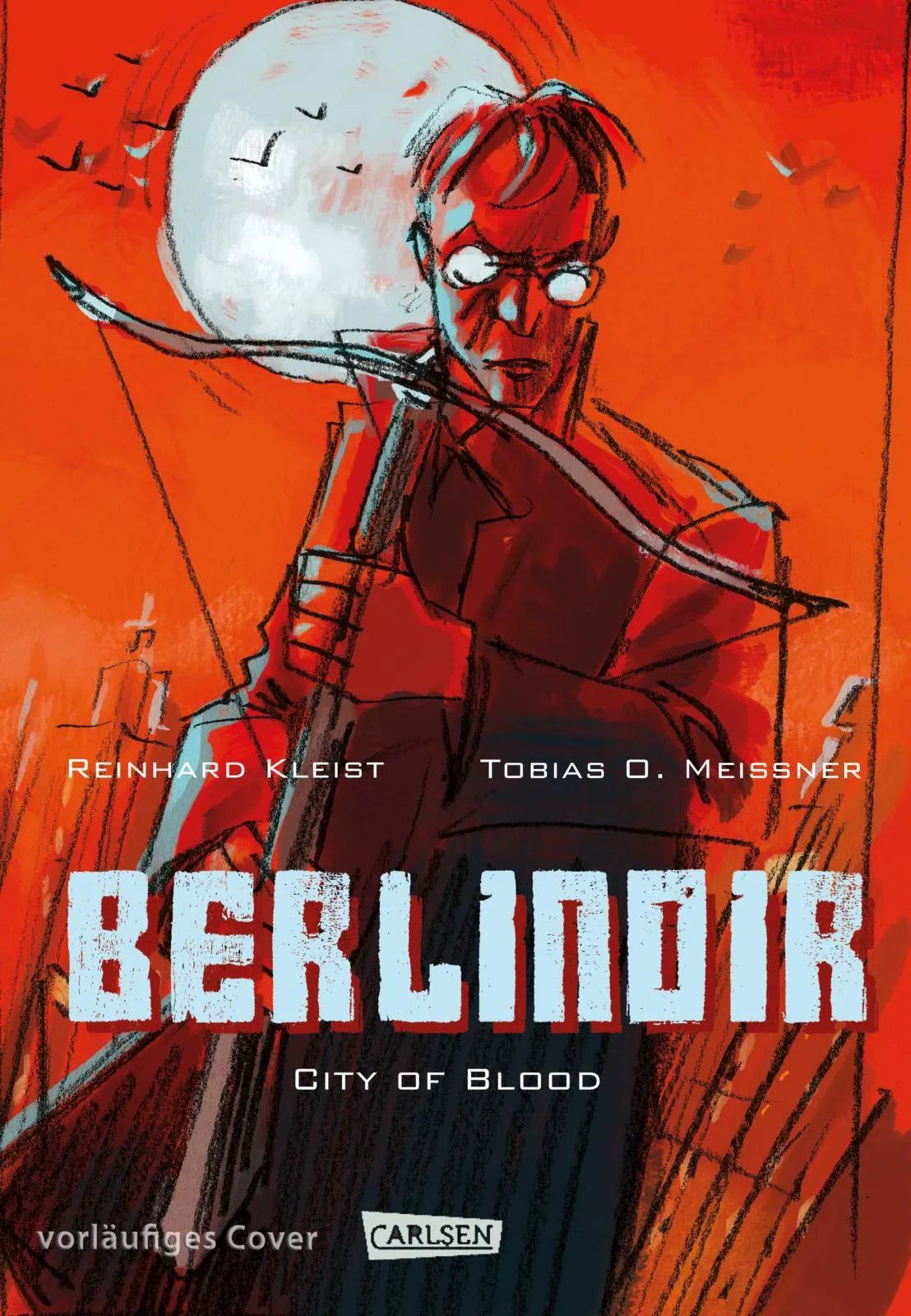 Cover: Berlinoir (Hardcover) von Reinhard Kleist