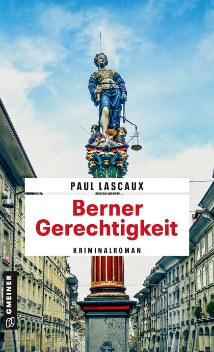 Cover: Berner Gerechtigkeit (E-Book) von Paul Lascaux
