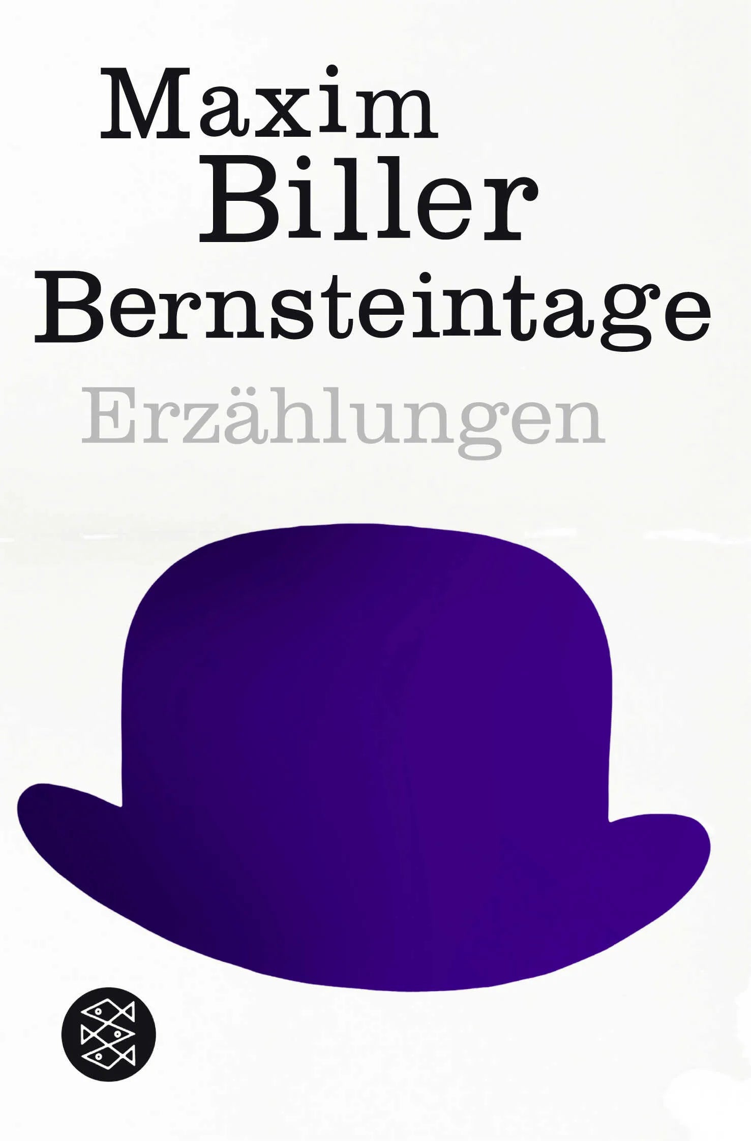 Buchcover von 'Bernsteintage' - Taschenbuch von Maxim Biller