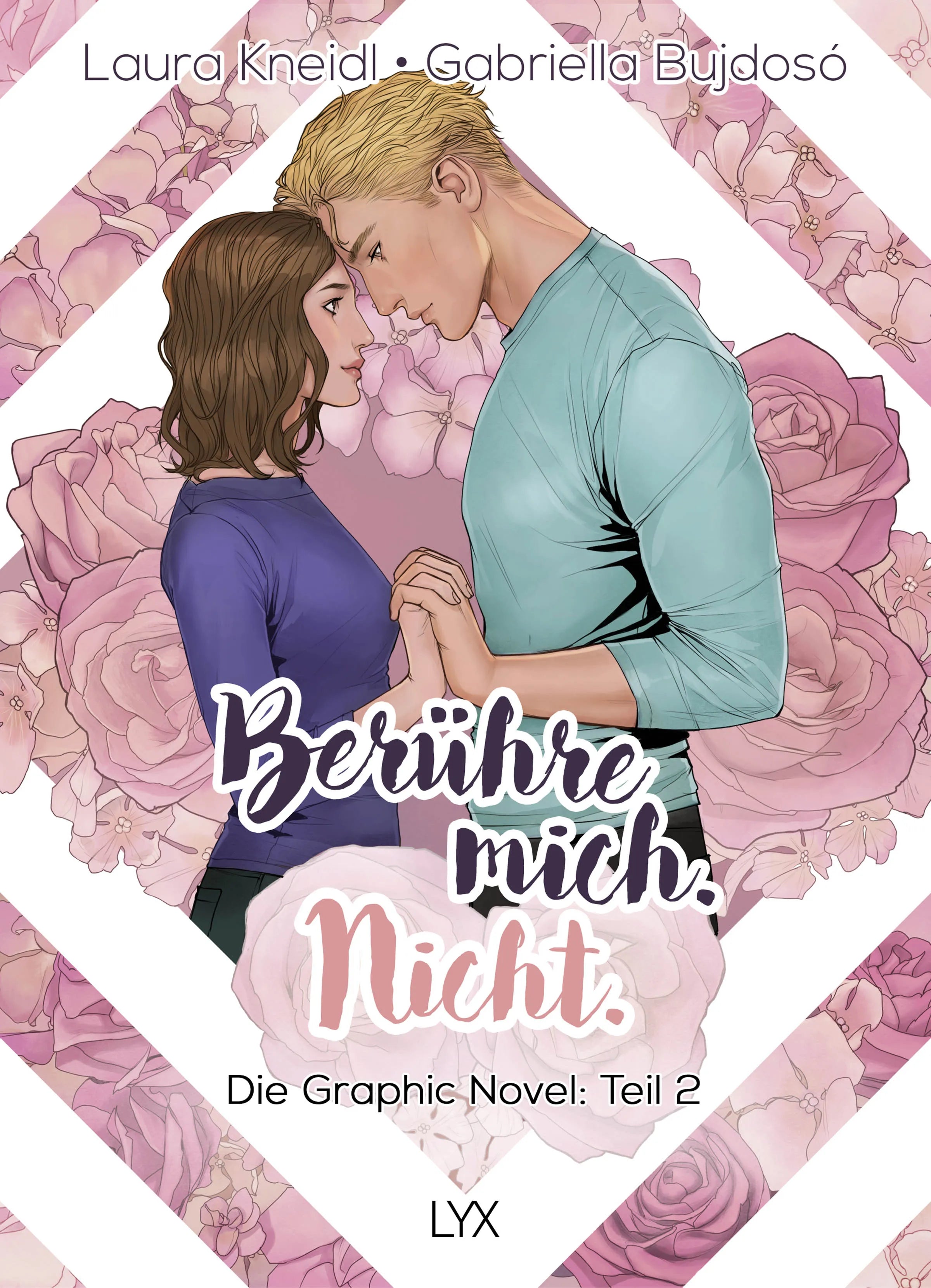 Buchcover von 'Berühre mich. Nicht.: Die Graphic Novel' - Gebundene Ausgabe von Laura Kneidl