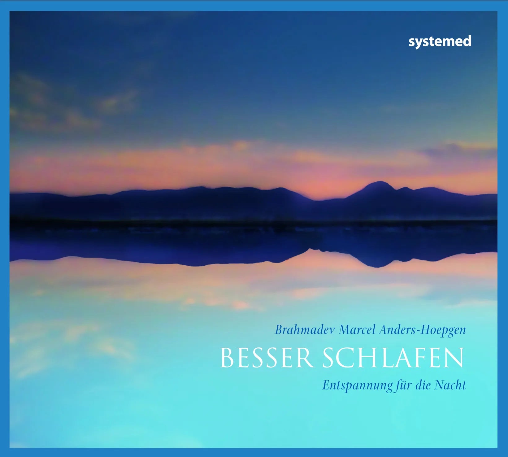 Buchcover von 'Besser Schlafen' - HÃ¶rbuch (CD) von Marcel Anders-Hoepgen