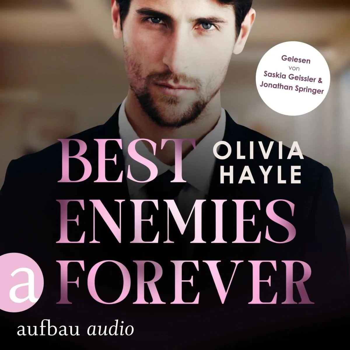 Cover: Best Enemies Forever (Hörbuch Download) von Olivia Hayle