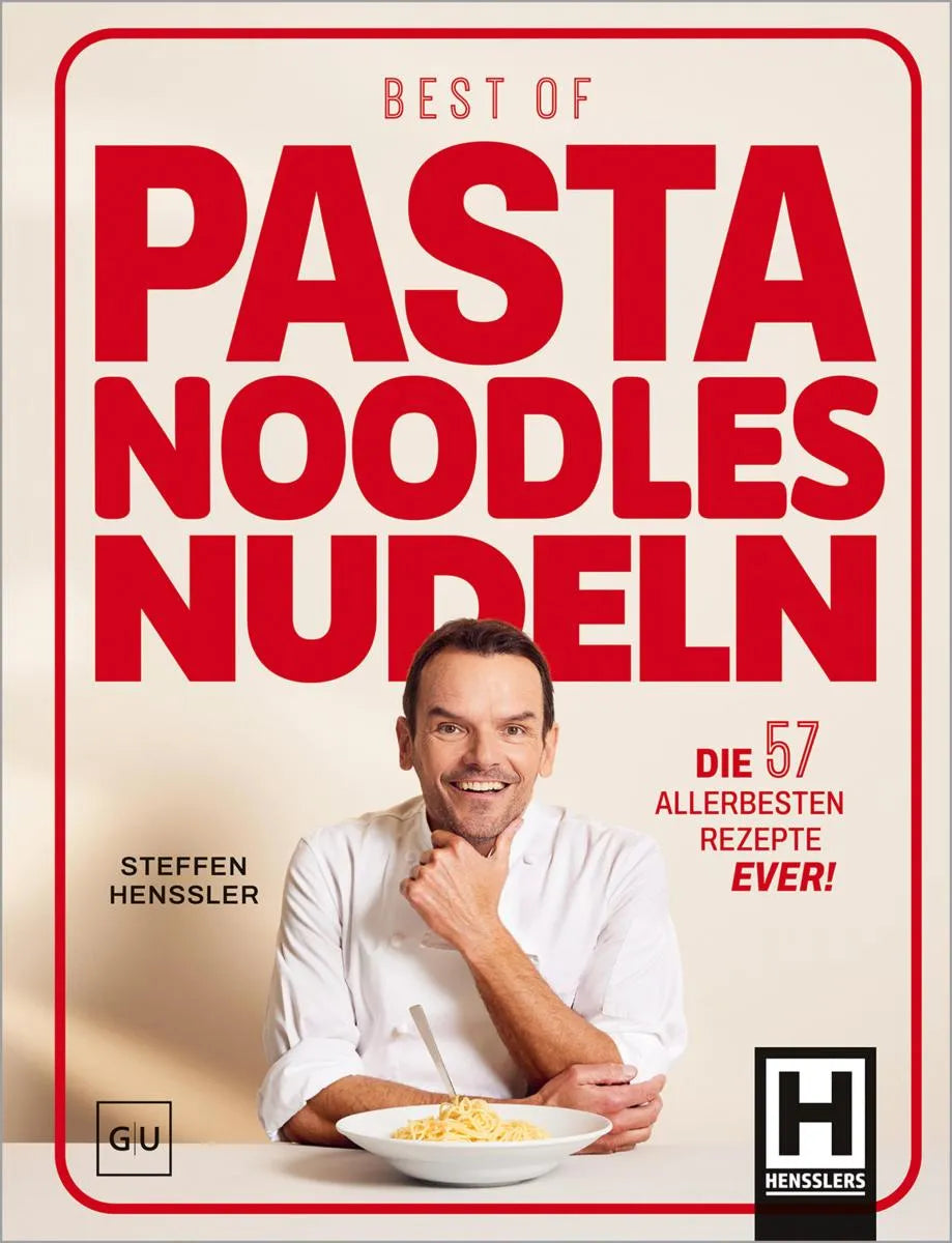Cover: Best of Pasta Noodles Nudeln (E-Book) von Steffen Henssler