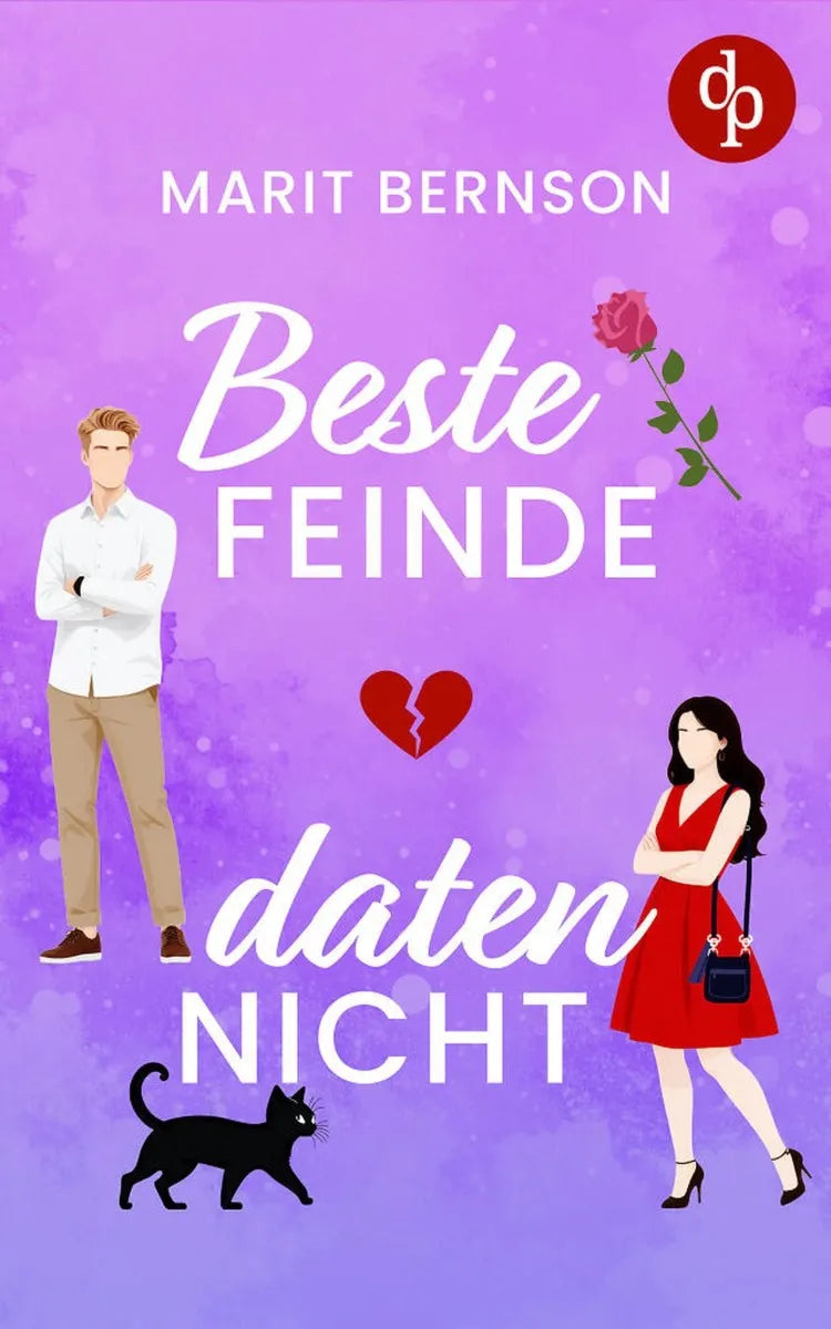 Cover: Beste Feinde daten nicht | Eine humorvolle Enemies to Lovers Romance (E-Book) von Marit Bernson