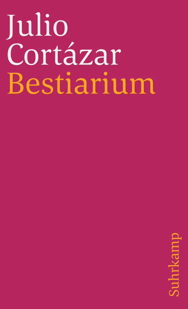 Buchcover von 'Bestiarium' - Taschenbuch von Julio Cortázar