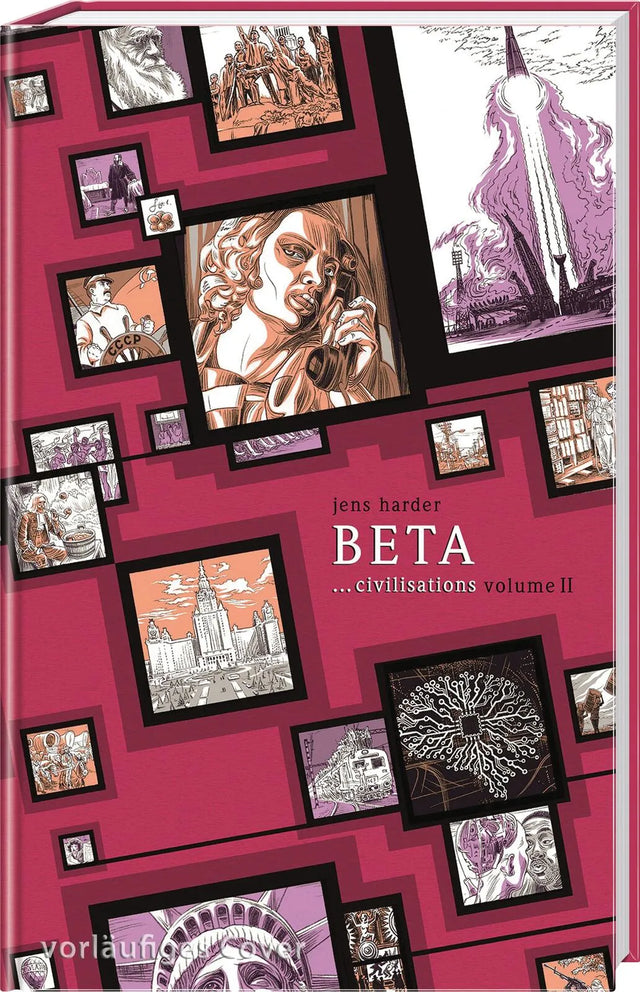 Buchcover von 'Beta ...civilisations' - Gebundene Ausgabe von Jens Harder