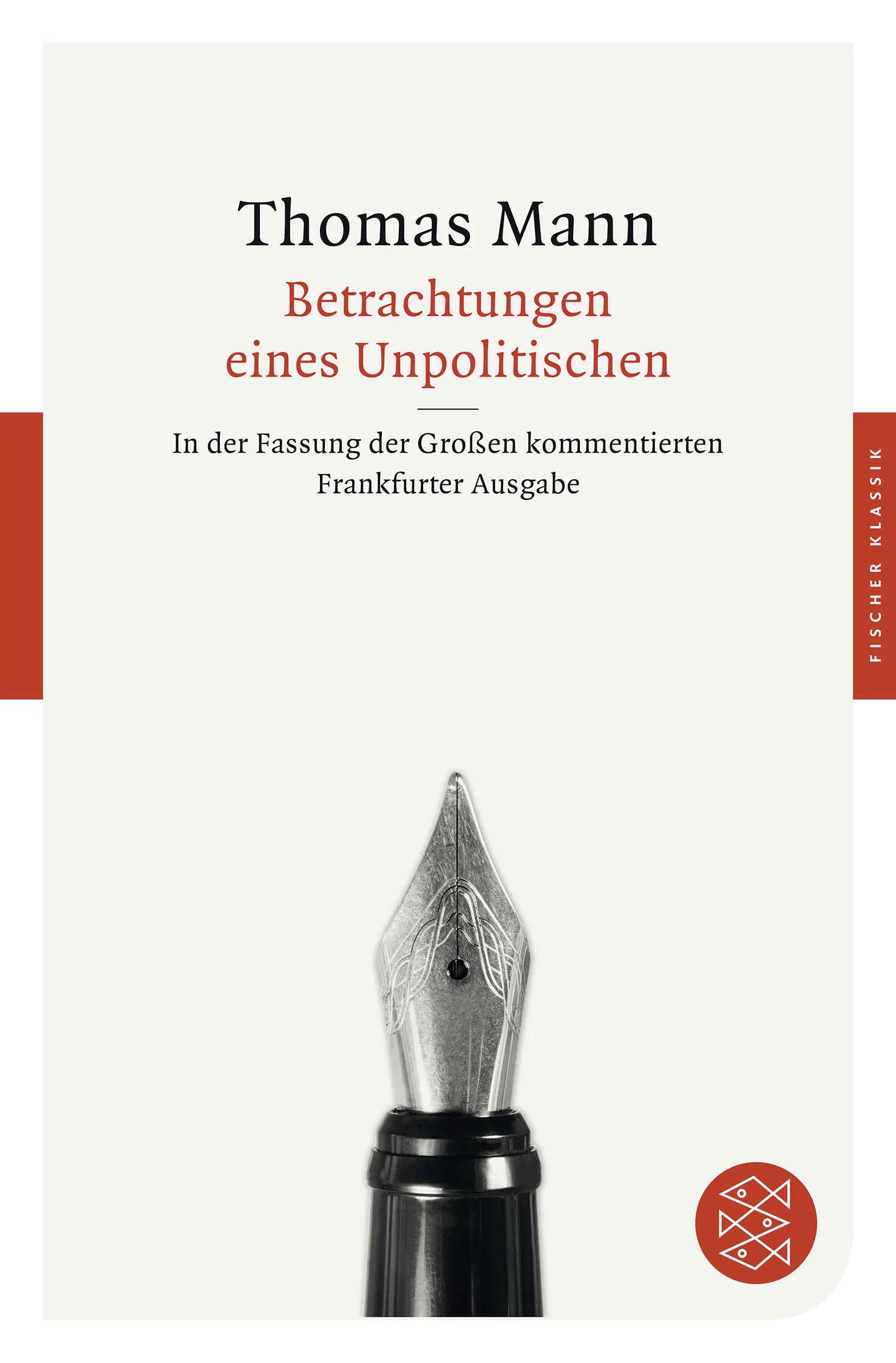 Buchcover von 'Betrachtungen eines Unpolitischen' - Taschenbuch von Thomas Mann