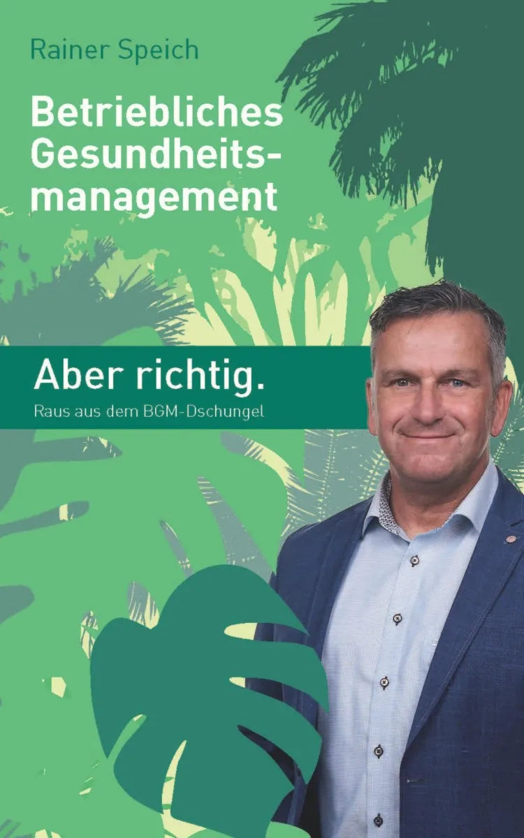 Cover: Betriebliches Gesundheitsmanagement (E-Book) von Rainer Speich