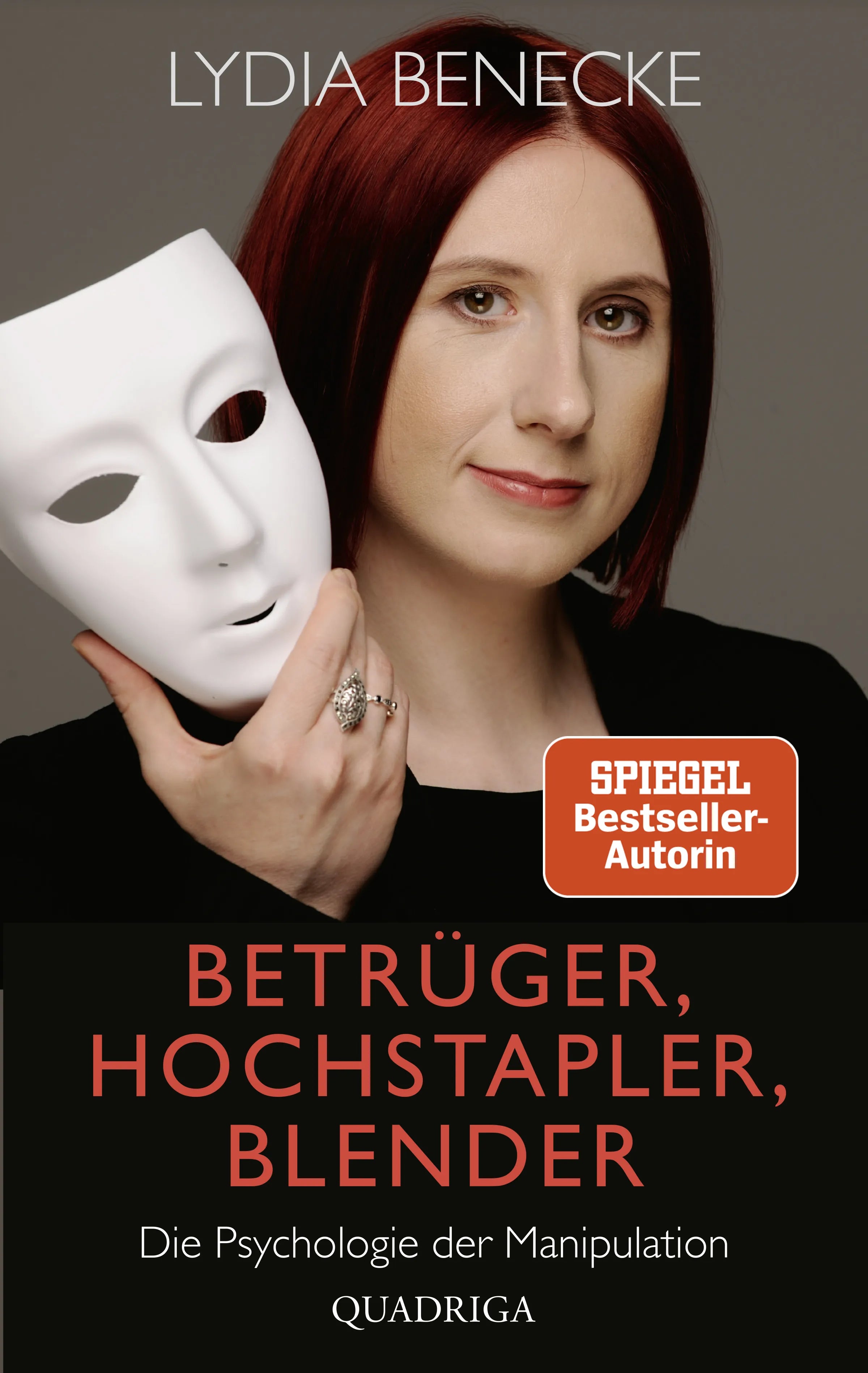 Buchcover von 'Betrüger, Hochstapler, Blender' - Paperback von Lydia Benecke