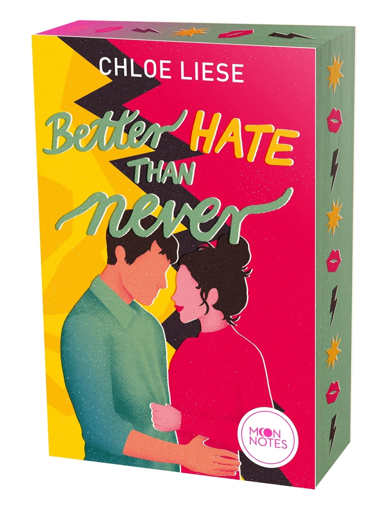 Cover: Better Hate than Never (Paperback) von Chloe Liese