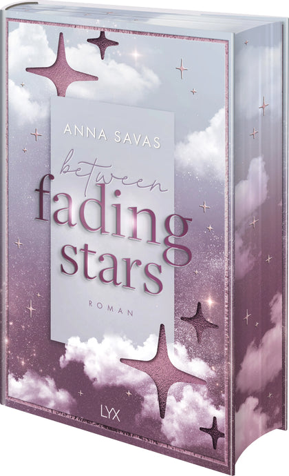 Buchcover von 'Between Fading Stars' - Gebundene Ausgabe von Anna Savas