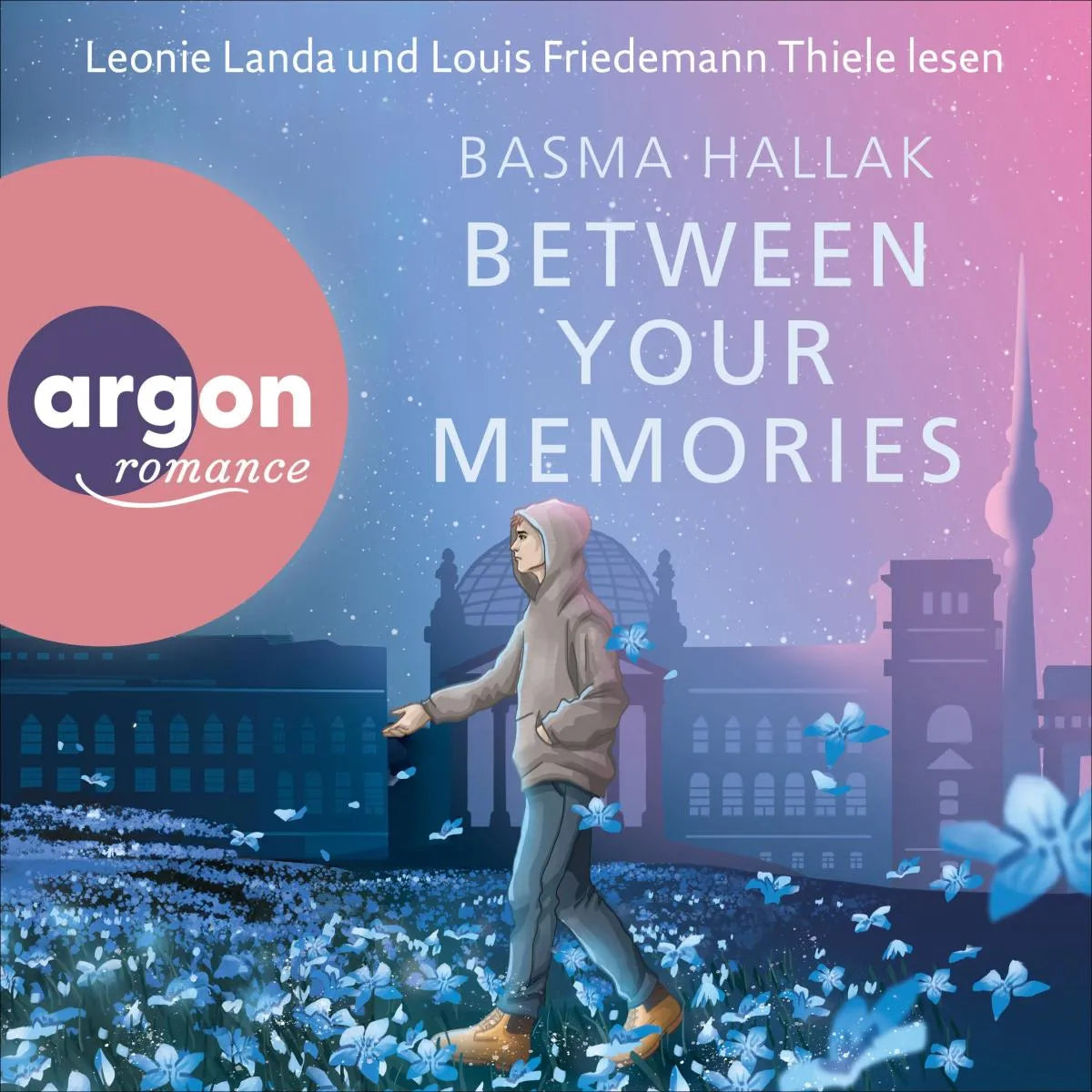 Cover: Between Your Memories (Hörbuch Download) von Basma Hallak