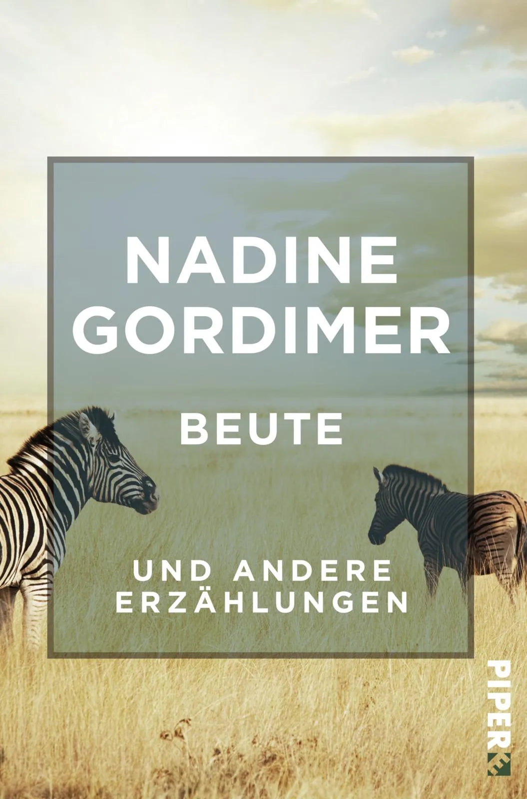 Buchcover von 'Beute' - Taschenbuch von Nadine Gordimer