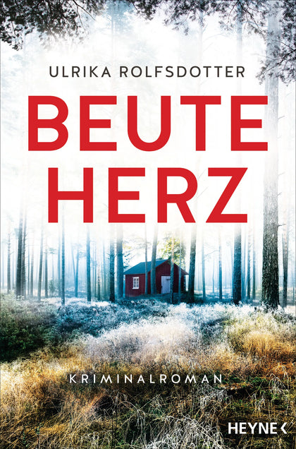 Cover: Beuteherz (E-Book) von Ulrika Rolfsdotter