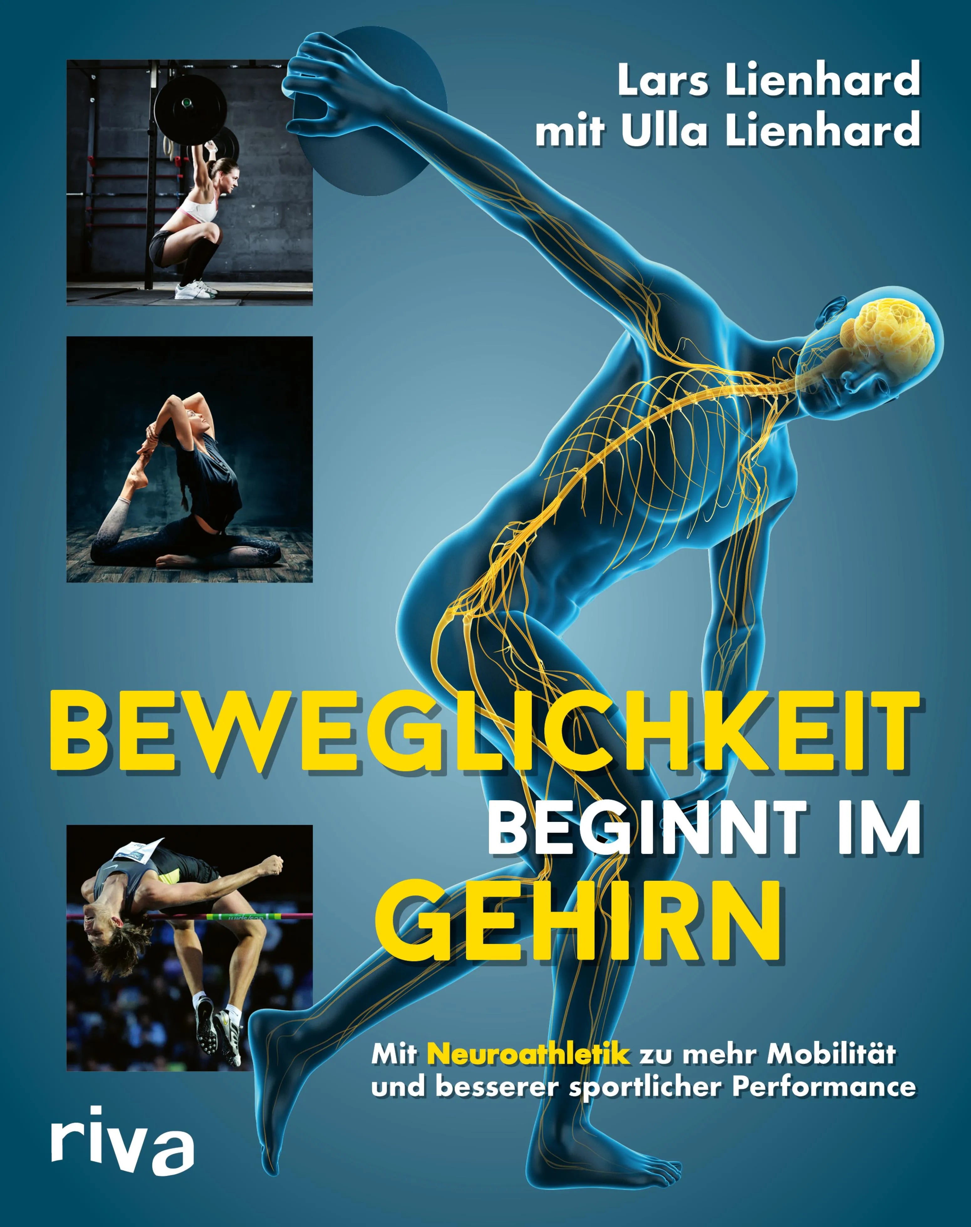 Cover: Beweglichkeit beginnt im Gehirn (E-Book) von Lars Lienhard
