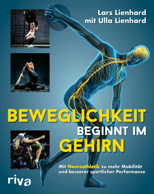 Buchcover von 'Beweglichkeit beginnt im Gehirn' - Taschenbuch von Lars Lienhard