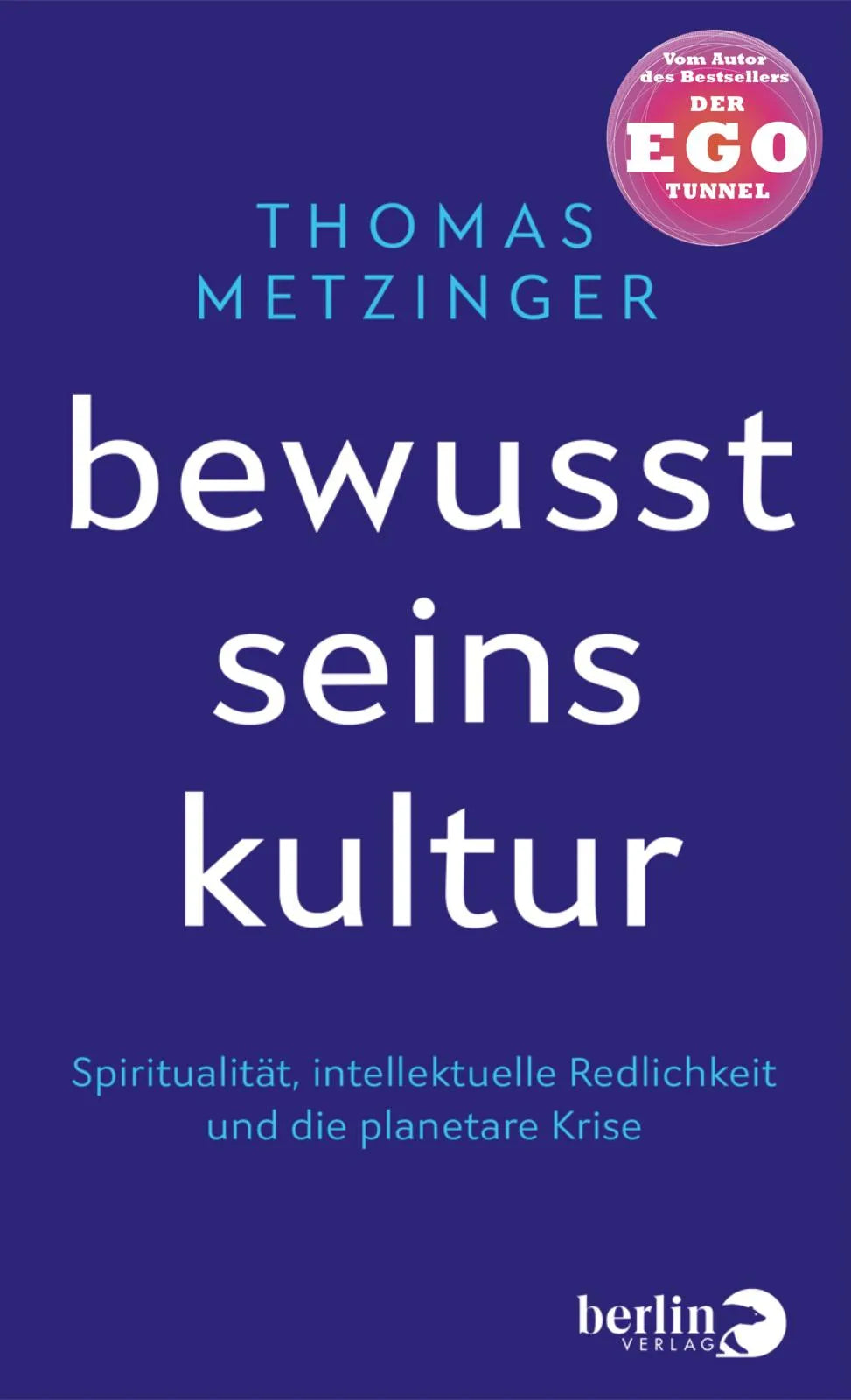 Buchcover von 'Bewusstseinskultur' - Gebundene Ausgabe von Thomas Metzinger