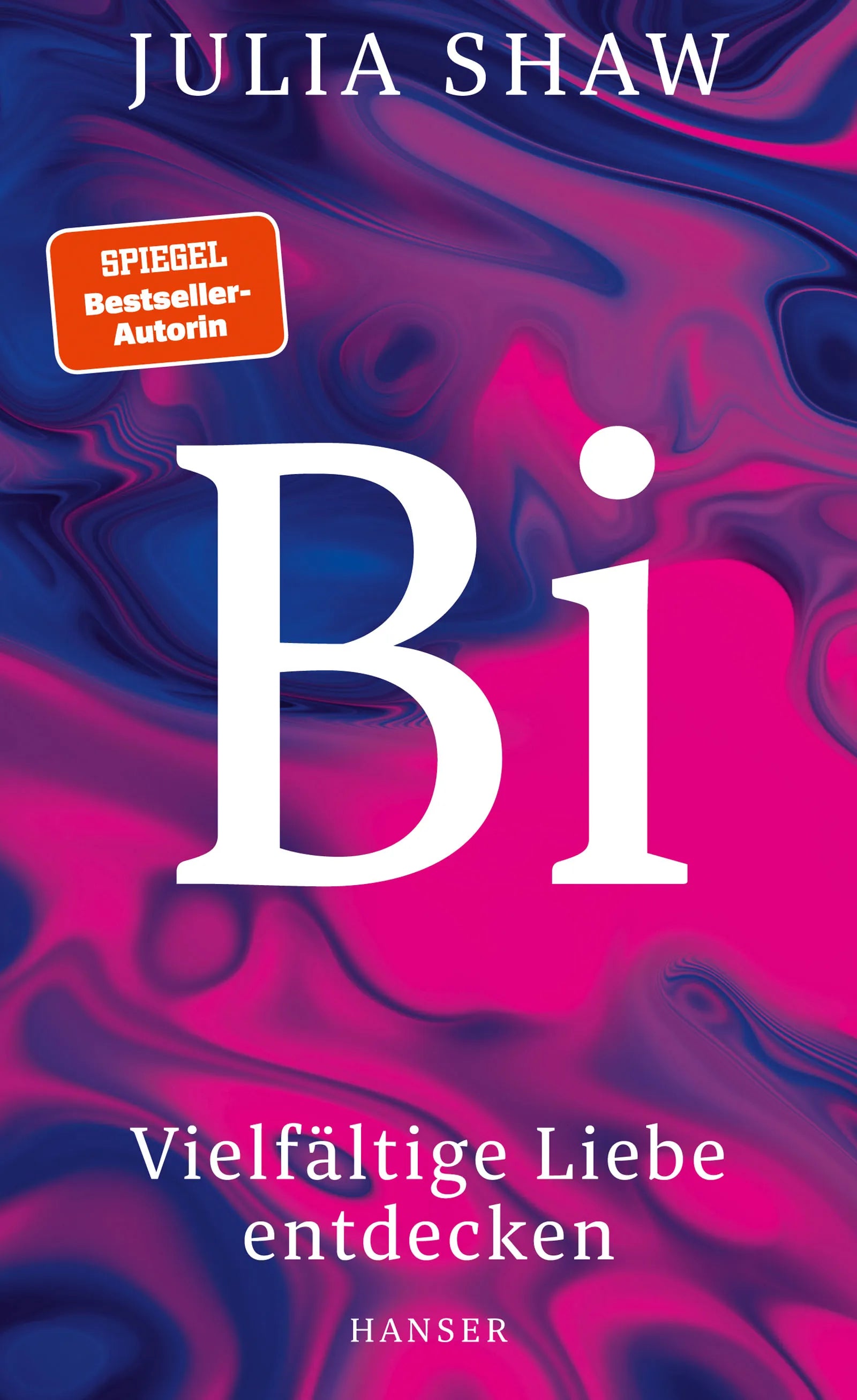 Buchcover von 'Bi' - Gebundene Ausgabe von Julia Shaw