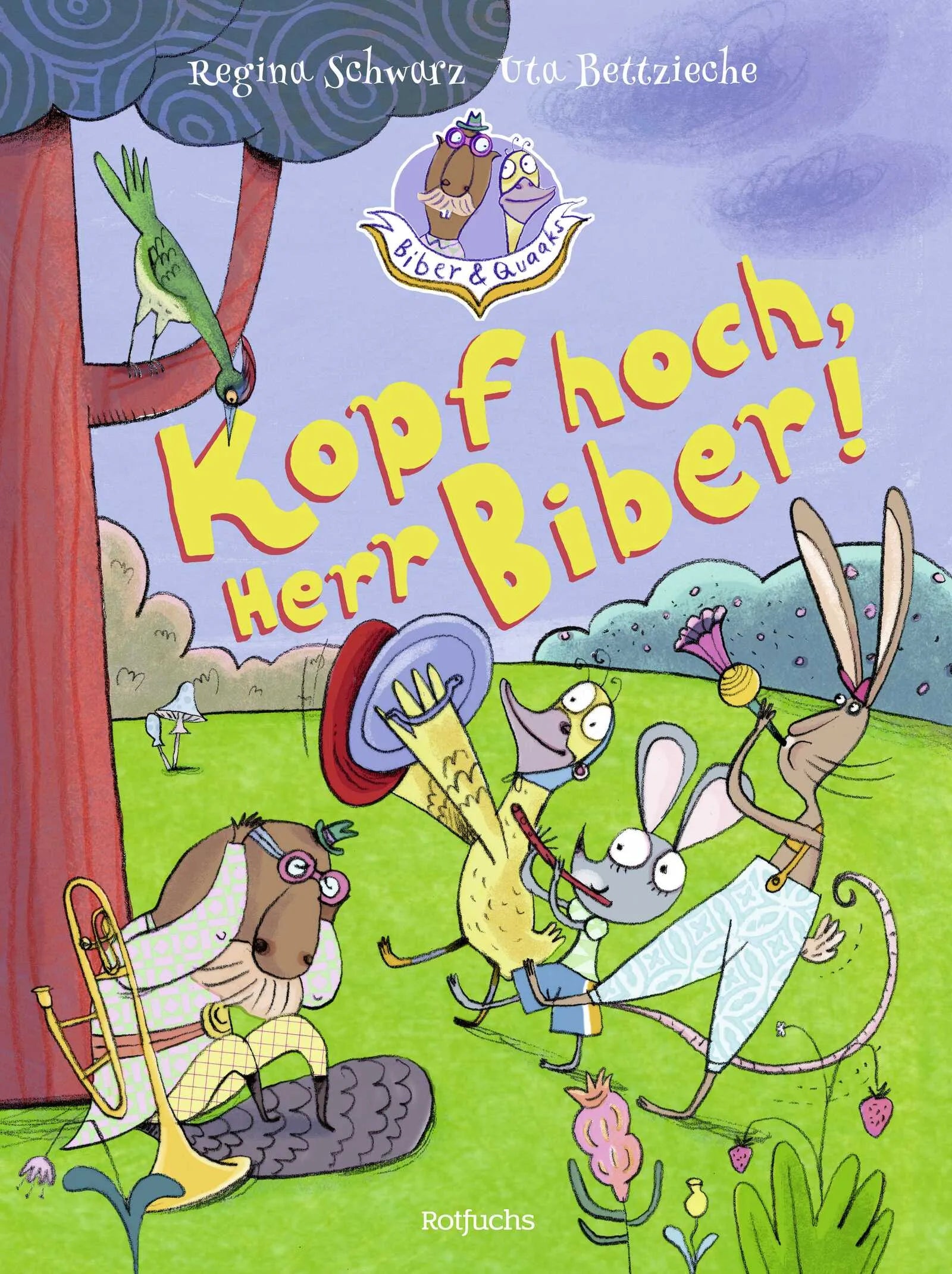 Buchcover von 'Biber & Quaaks: Kopf hoch, Herr Biber!' - Gebundene Ausgabe von Regina Schwarz