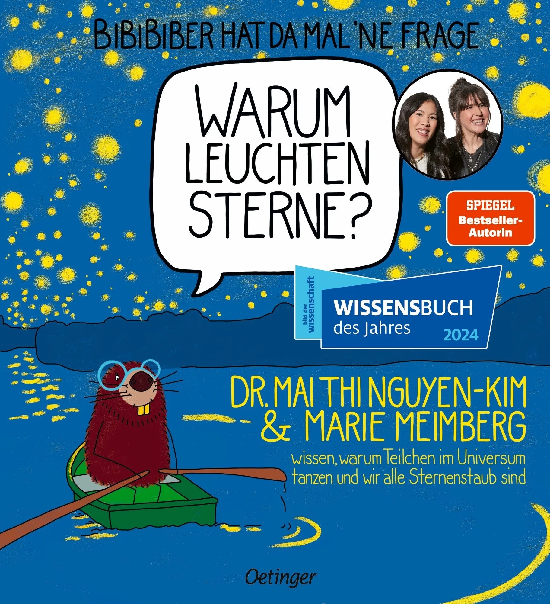 Cover: BiBiBiber hat da mal ’ne Frage. Warum leuchten Sterne? (Hardcover) von Mai Thi Nguyen-Kim