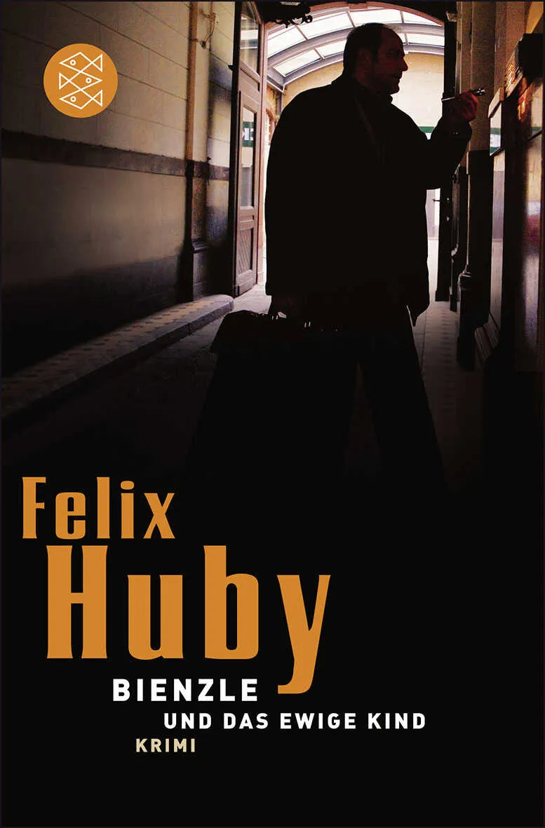 Buchcover von 'Bienzle und das ewige Kind' - Taschenbuch von Felix Huby