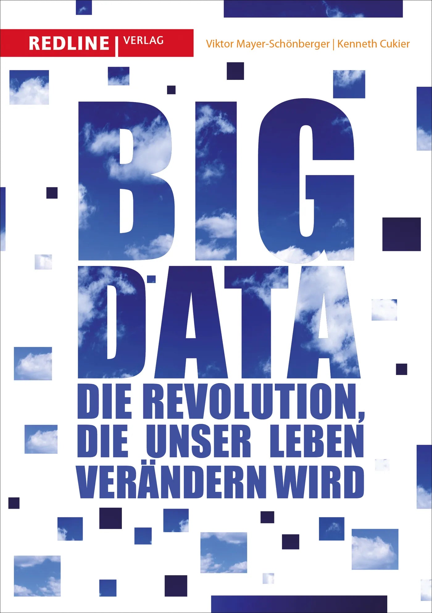 Buchcover von 'Big Data' - Gebundene Ausgabe von Viktor Mayer-Schönberger