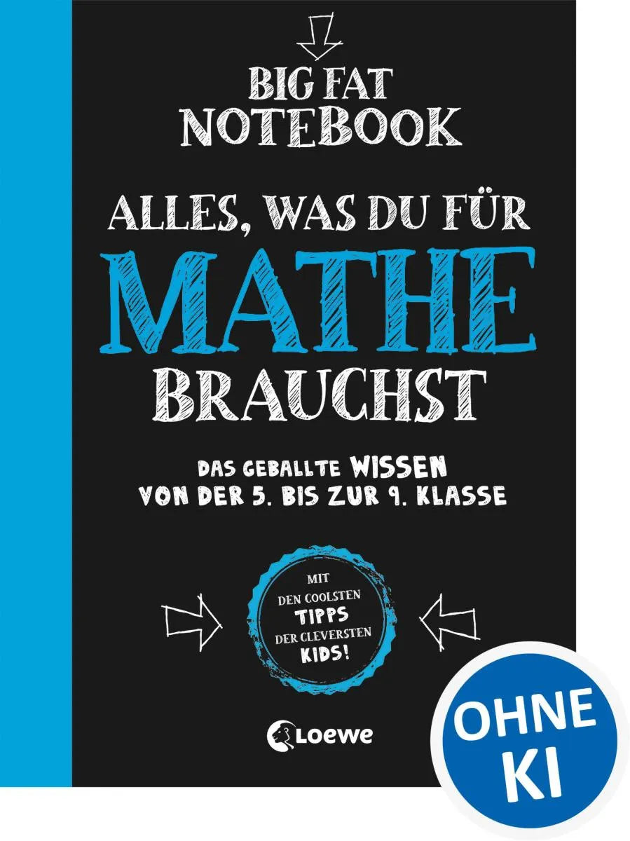 Cover: Big Fat Notebook - Alles, was du für Mathe brauchst (E-Book) von Loewe Lernen und Rätseln