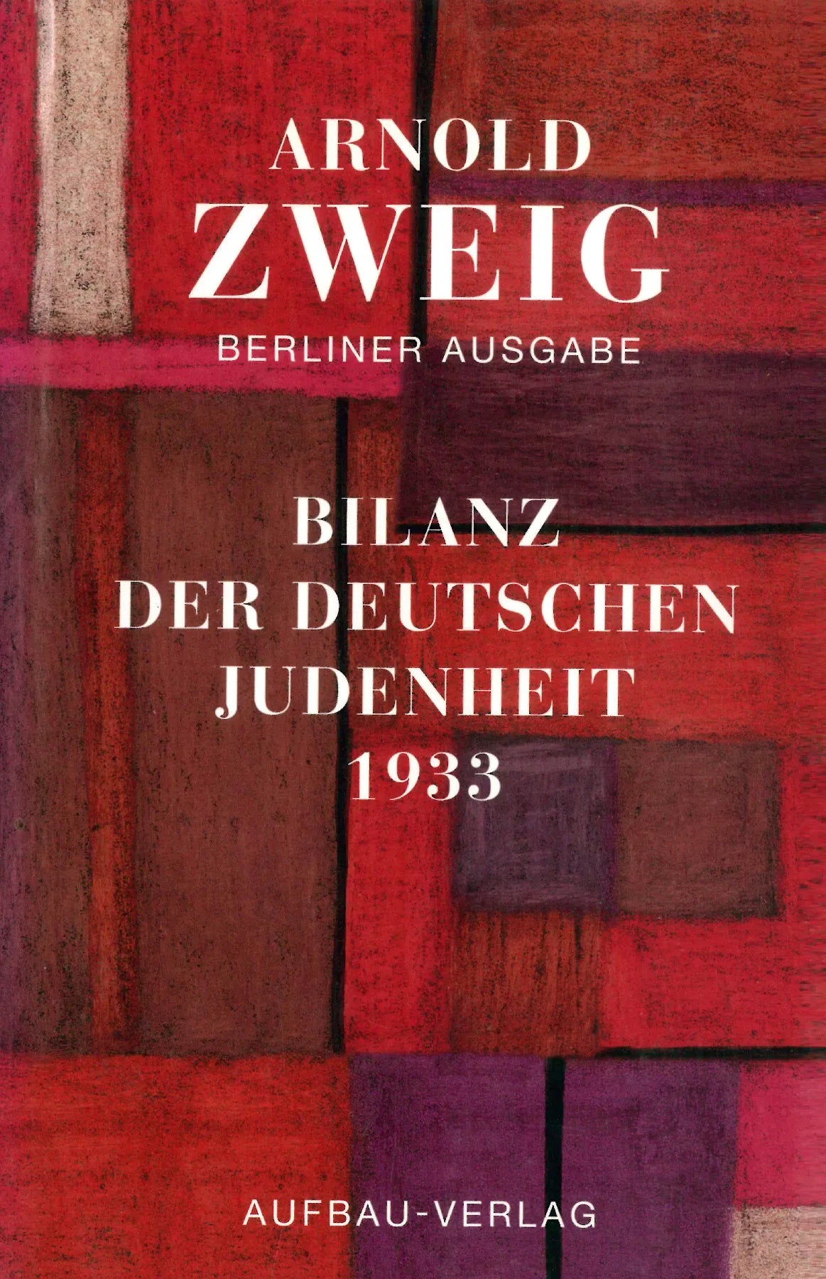 Buchcover von 'Bilanz der deutschen Judenheit 1933' - Gebundene Ausgabe von Arnold Zweig