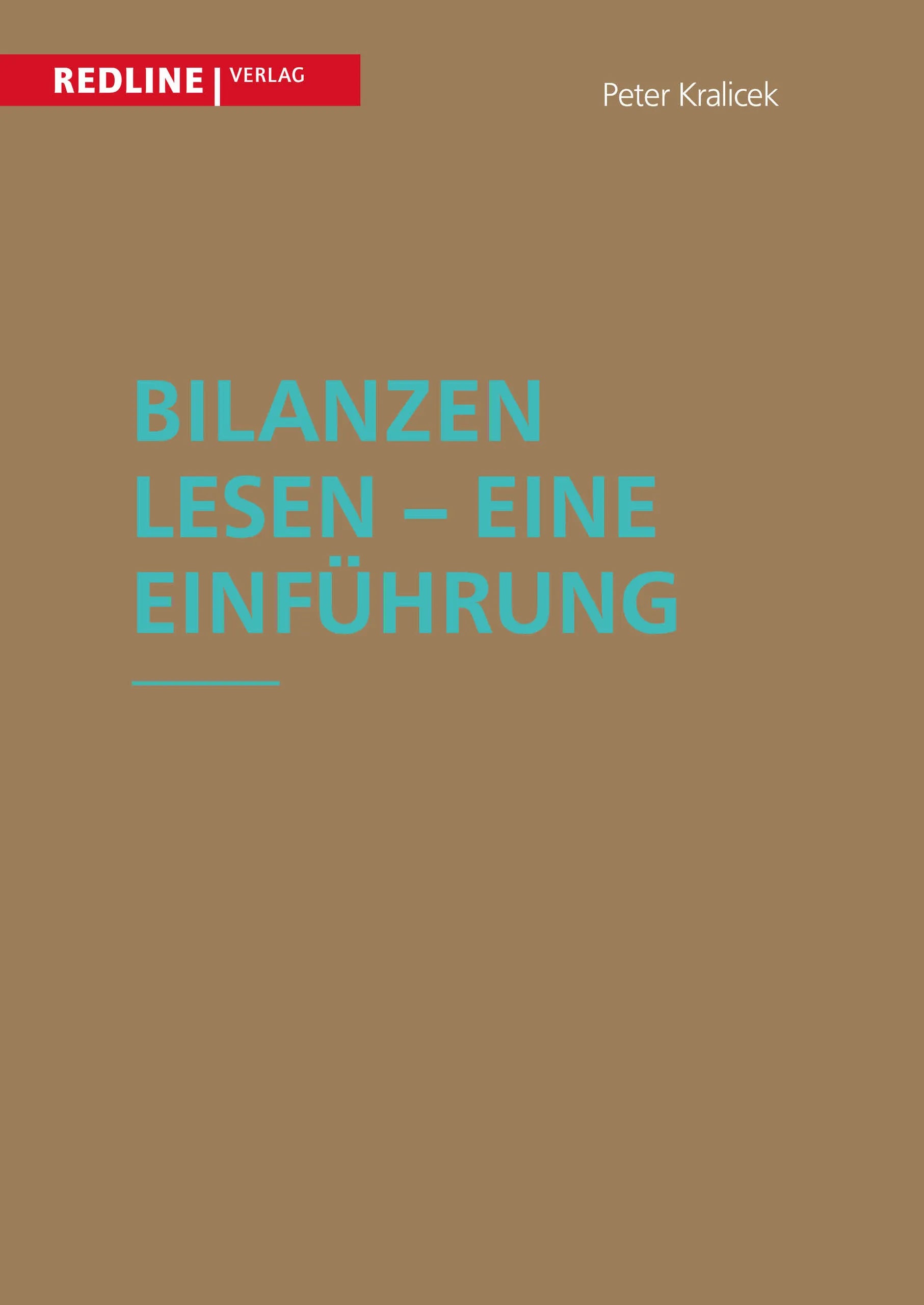 Buchcover von 'Bilanzen lesen - Eine Einführung' - Taschenbuch von Peter Kralicek