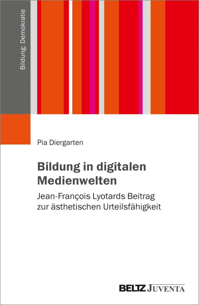 Cover: Bildung in digitalen Medienwelten (E-Book) von Pia Diergarten