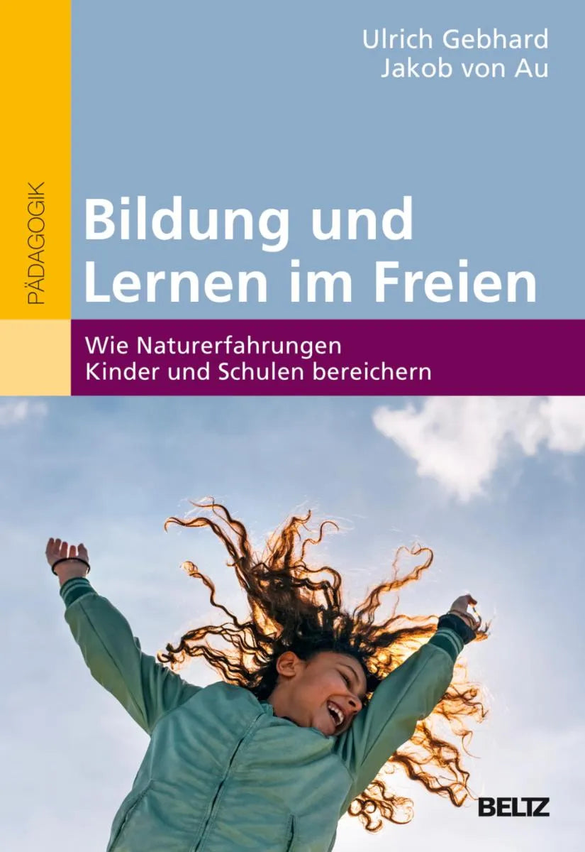 Cover: Bildung und Lernen im Freien (E-Book) von Ulrich Gebhard