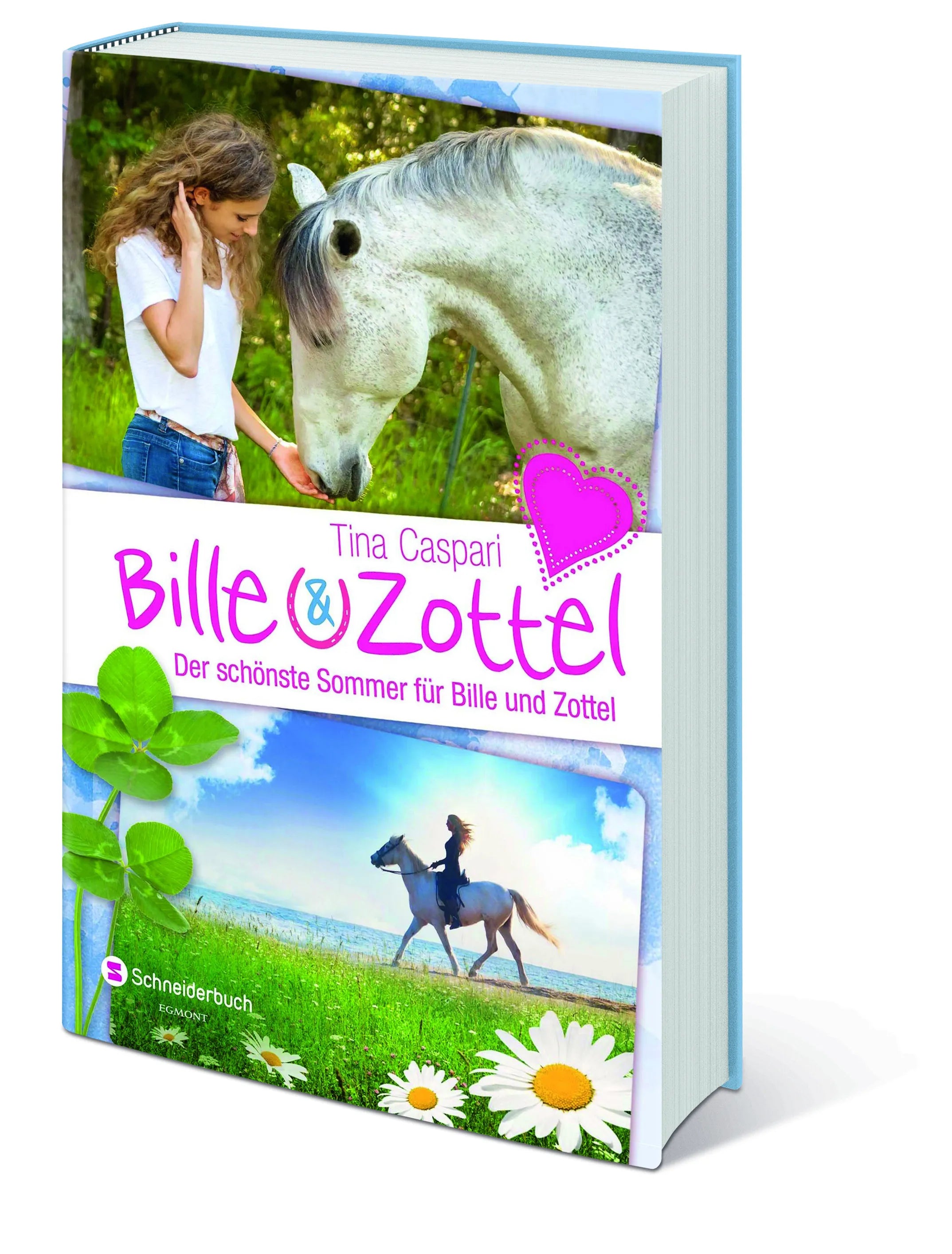Tina Caspari - Bille und Zottel - Der schönste Sommer für Bille und Zottel