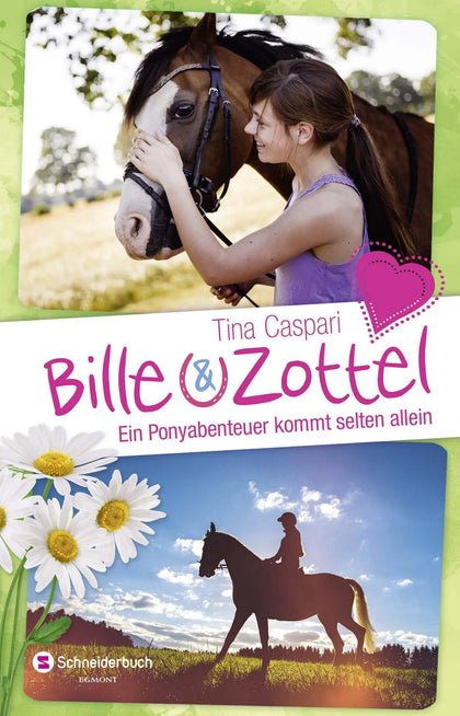Buchcover von 'Bille und Zottel - Ein Ponyabenteuer kommt selten allein' - Gebundene Ausgabe von Tina Caspari