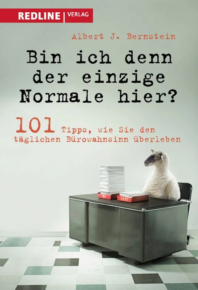 Buchcover von 'Bin ich denn der einzige Normale hier?' - Taschenbuch von Albert J. Bernstein