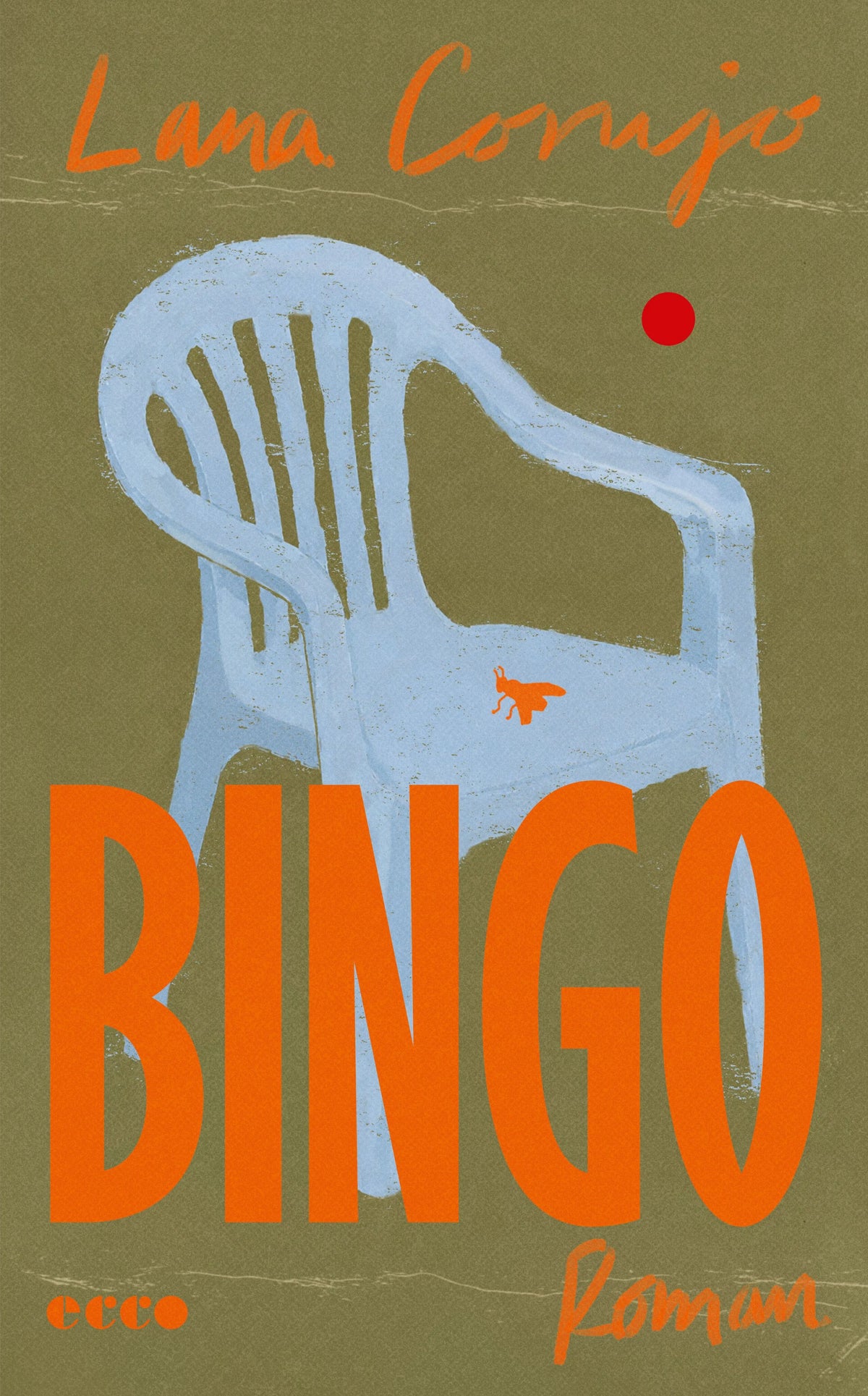 Cover: Bingo (Hardcover) von Lana Corujo
