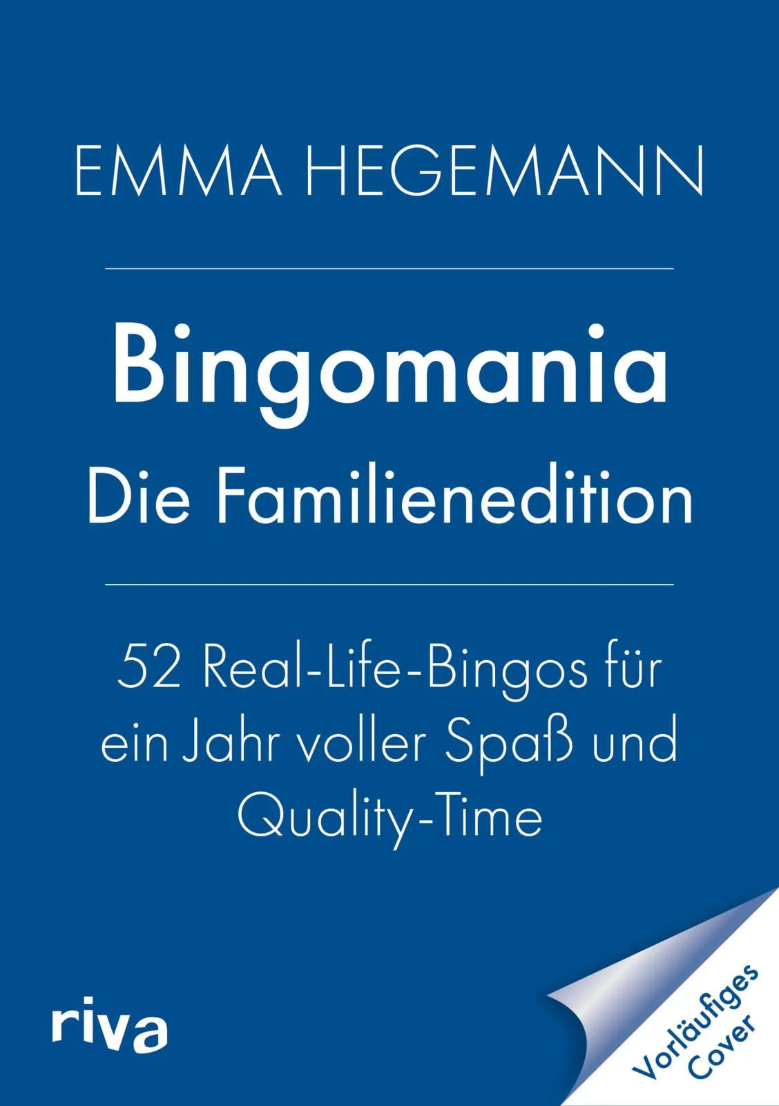 Cover: Bingomania – die Familienedition (Taschenbuch) von Emma Hegemann