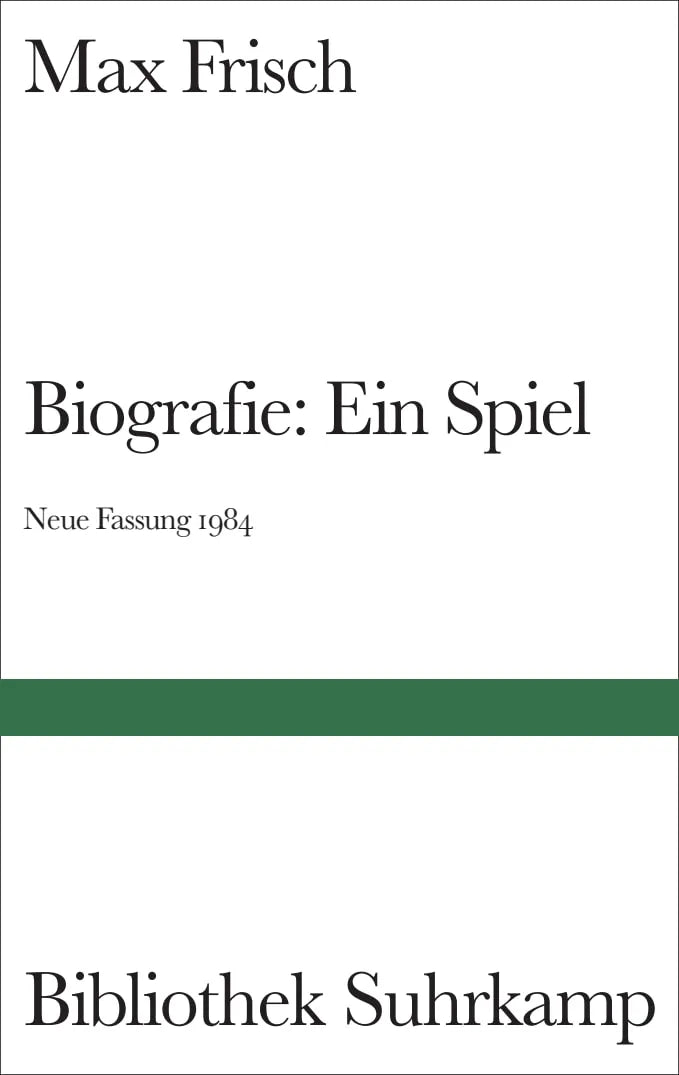 Buchcover von 'Biografie: Ein Spiel' - Gebundene Ausgabe von Max Frisch